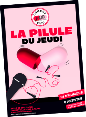 L'Art Dû théâtre, c'est aussi un Comedy club avec La pilule de l'Art Dû tous les jeudis et dimanches.